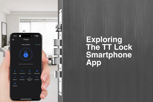 Exploring The TT Lock Smartphone App